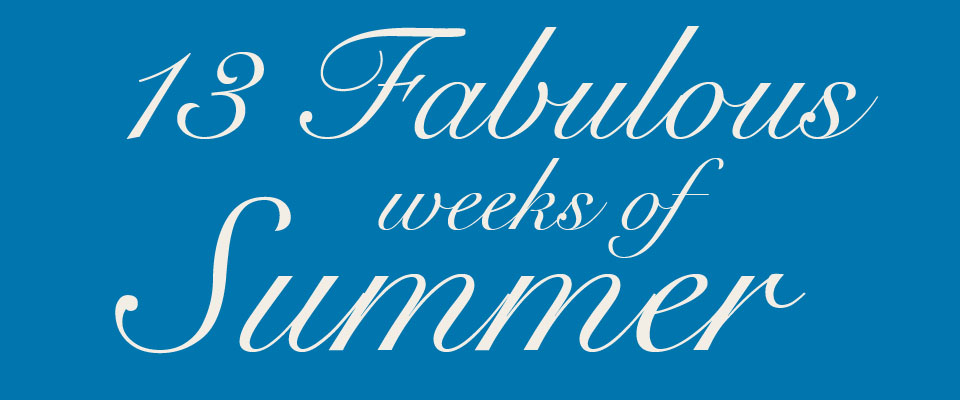 13 Weeks of Summer Calendar 13 Weeks of Summer Calendar